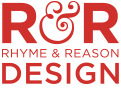 Rhyme & Reason Design