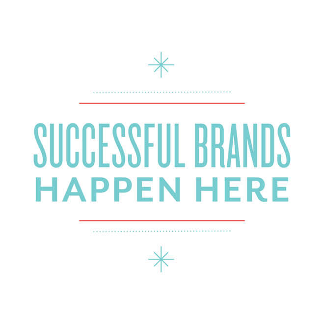 Successful Brands Happen Here