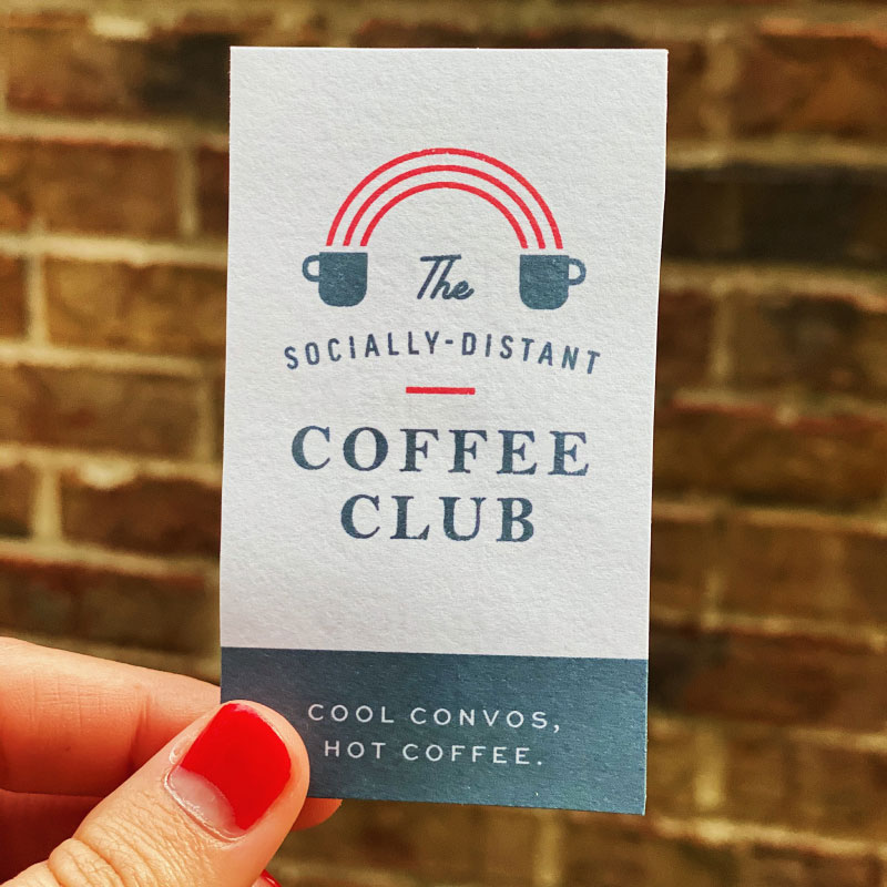 Socially Distant Coffee Club business card