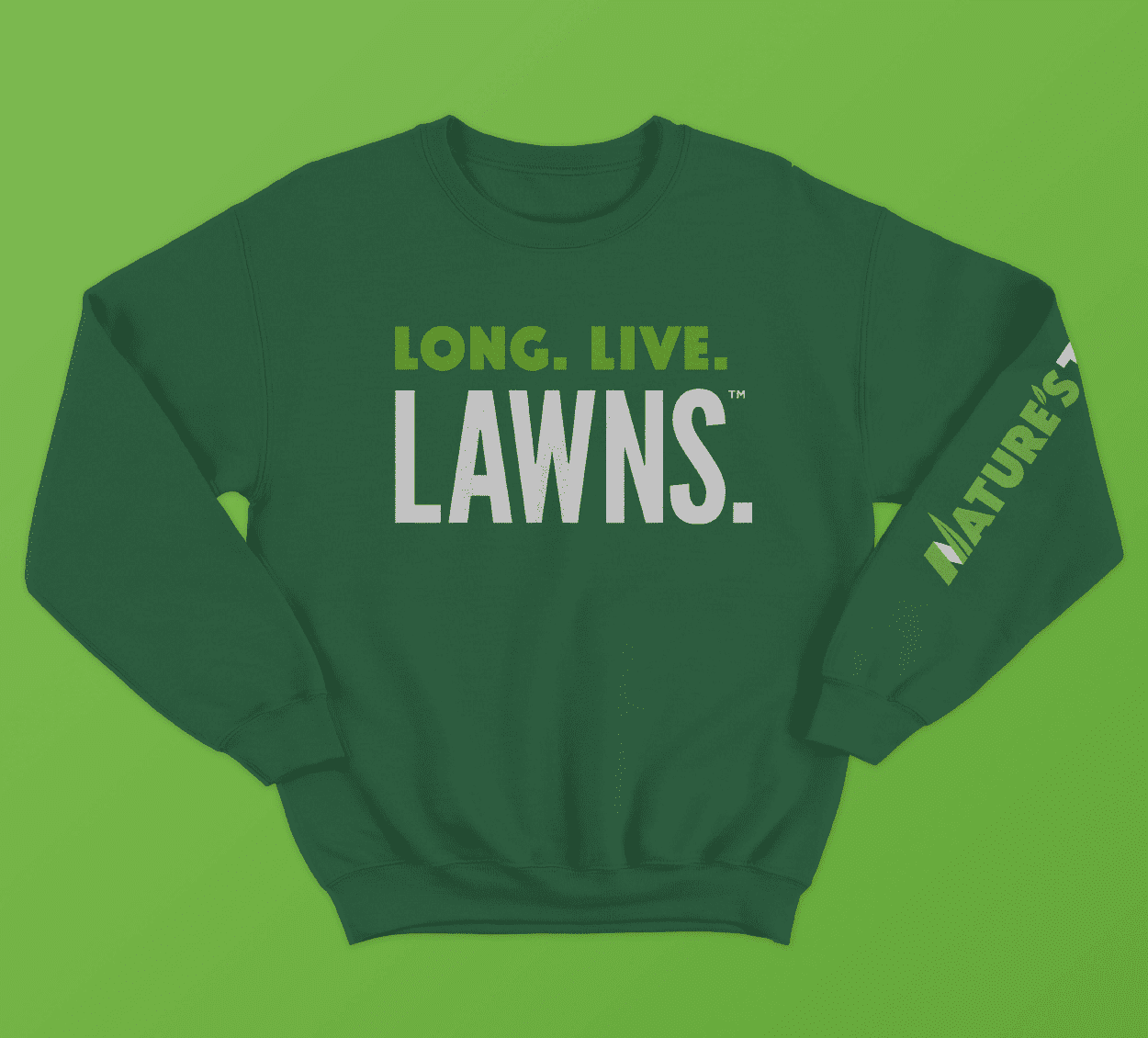 Green sweatshirt with a "Long, Live, Lawns." graphic