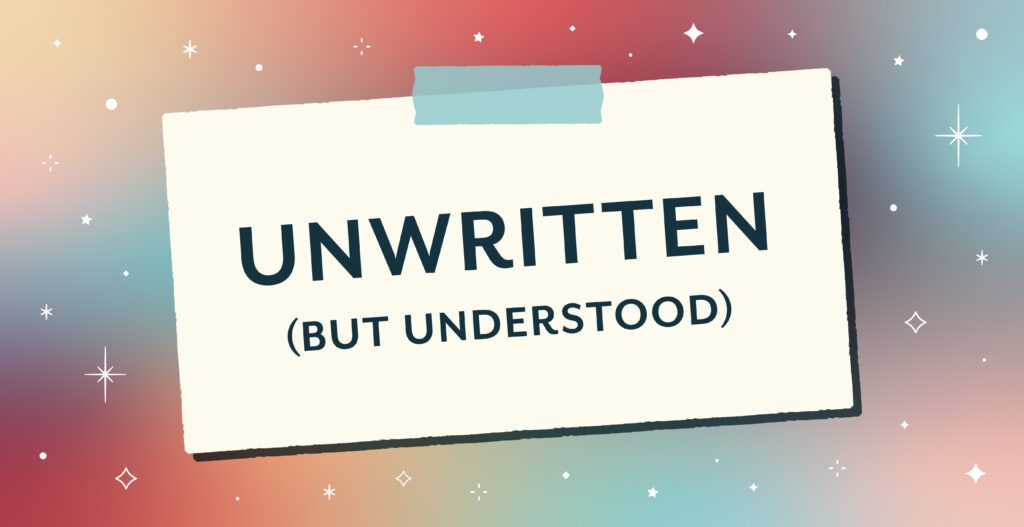 Unwritten But Understood Blog Header